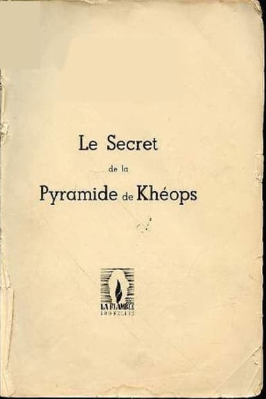 LES SECRETS DE LA PYRAMIDE DE KHÉOPS poster