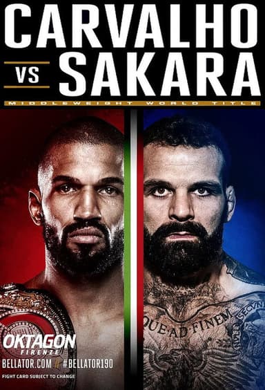 Bellator 190: Carvalho vs. Sakara poster