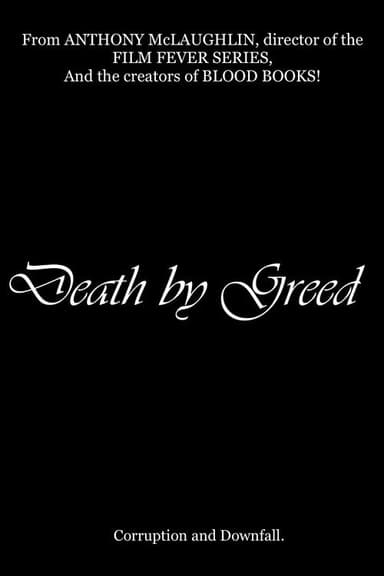 Death by Greed poster