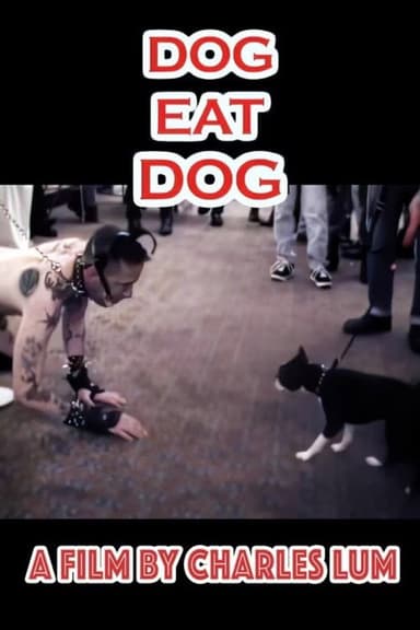 Dog Eat Dog poster