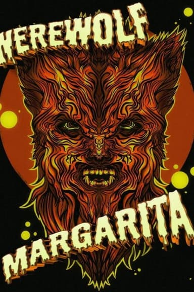 Werewolf Margarita poster