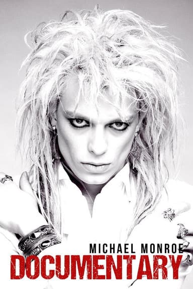Michael Monroe Documentary poster