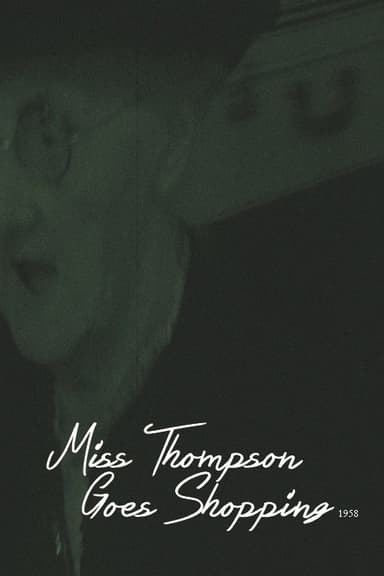 Miss Thompson Goes Shopping poster