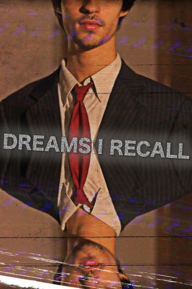 Dreams I Recall poster