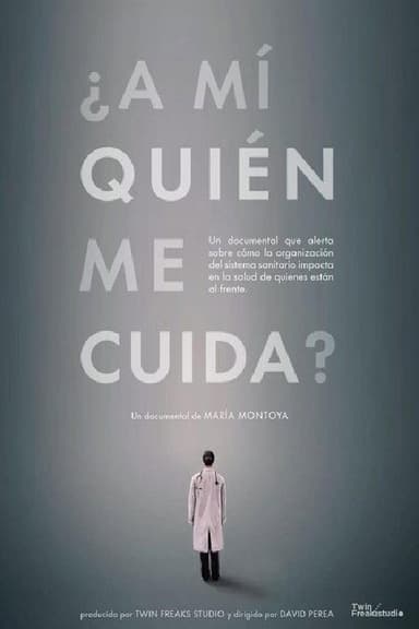 ¿A mí quién me cuida? poster