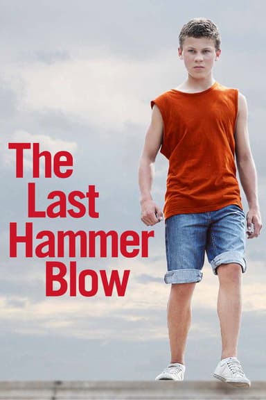 The Last Hammer Blow poster