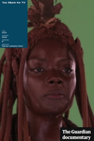 Too Black for TV poster