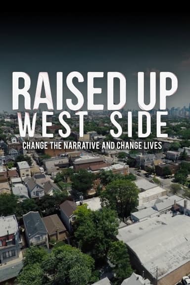 Raised Up West Side poster
