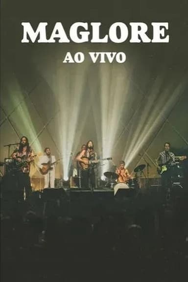 Maglore - Ao Vivo poster