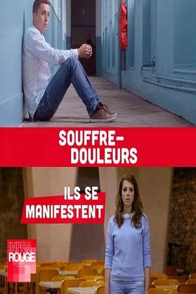 Souffre-douleurs : ils se manifestent poster