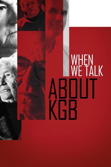 When We Talk About KGB poster