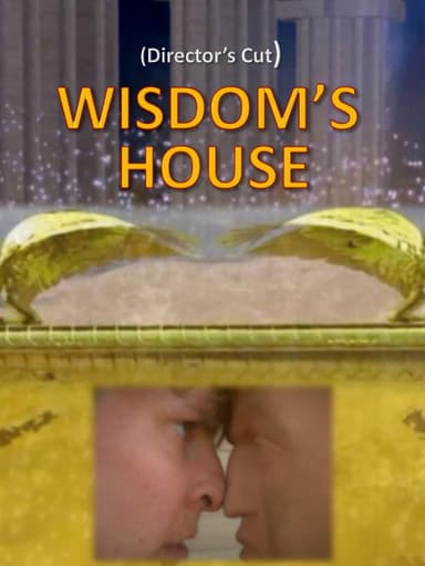 Wisdom's House poster