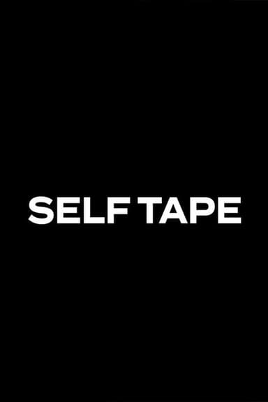 Self Tape poster