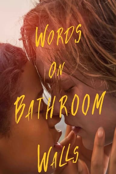 Words on Bathroom Walls poster