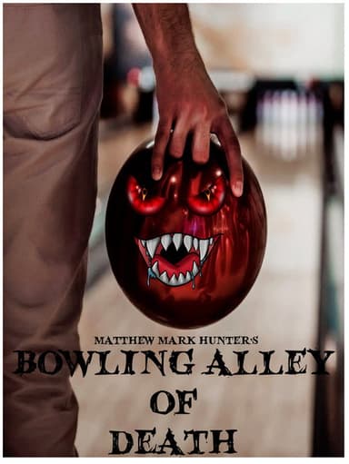 Bowling Alley of Death poster