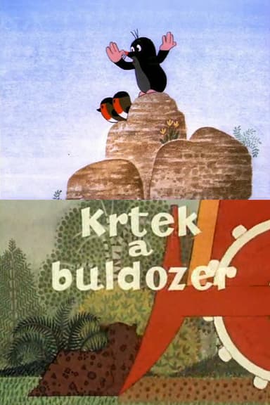Mole and the Bulldozer poster
