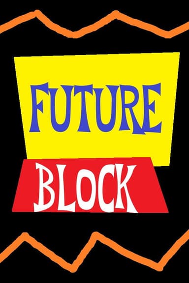 Future Block poster