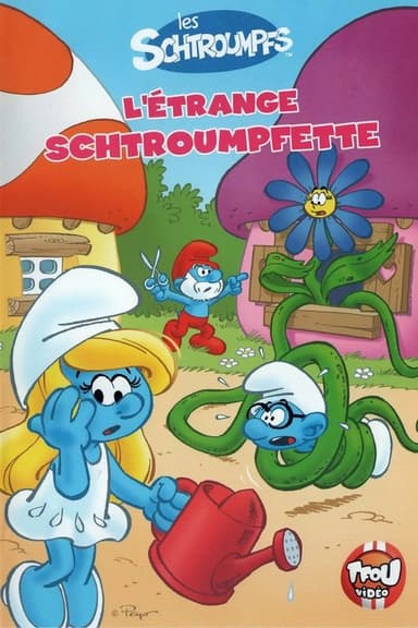Les Schtroumpfs - L'Etrange Schtroumpfette - poster