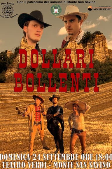 Dollari Bollenti poster