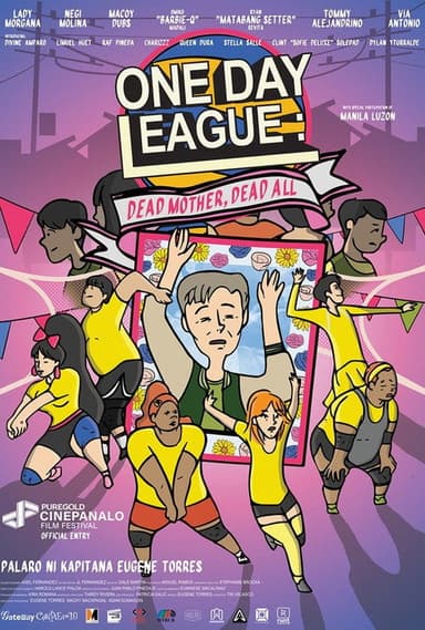 One Day League: Dead Mother, Dead All poster
