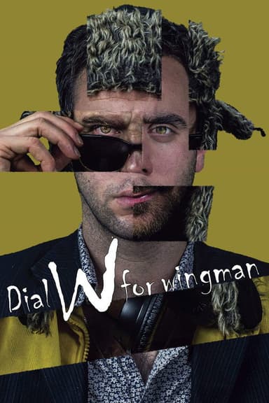 Dial W for Wingman poster