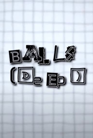Balls [Deep] poster