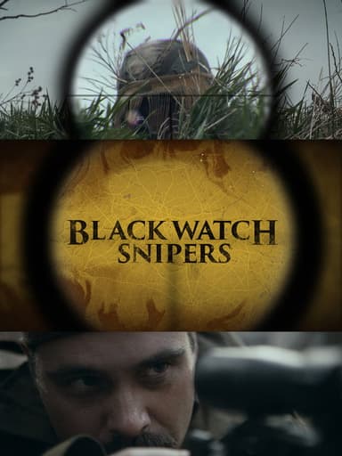 Black Watch Snipers poster