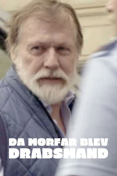 Da morfar blev drabsmand poster