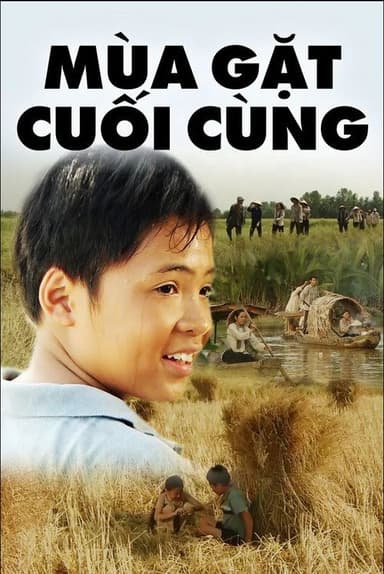 Mùa Gặt Cuối Cùng poster