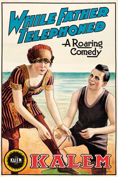 While Father Telephoned poster