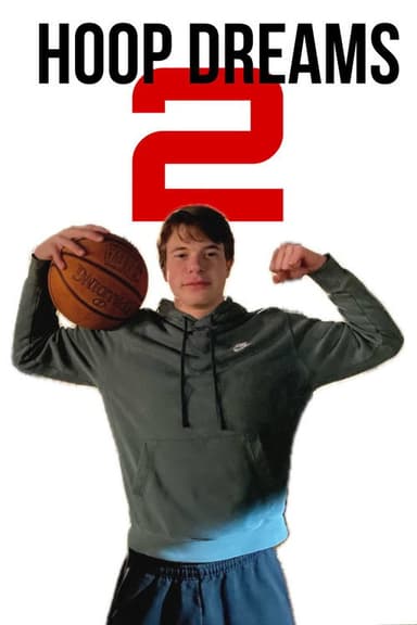 Hoop Dreams 2 poster