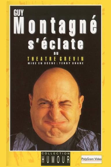 Guy Montagné s'éclate au Théâtre Grévin poster