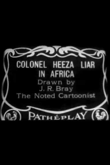 Colonel Heeza Liar In Africa poster