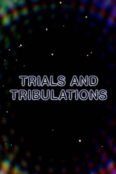 Trials and Tribulations poster