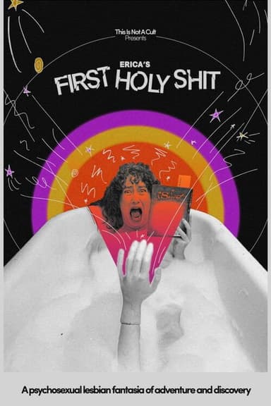 Erica's First Holy Shit poster