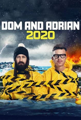 Dom and Adrian: 2020 poster