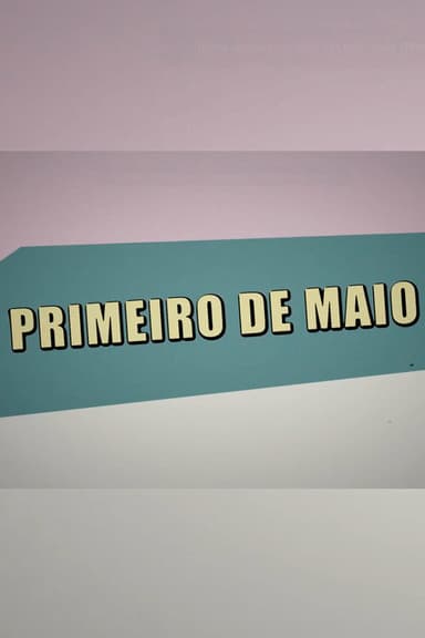 Primeiro de Maio com Mia poster