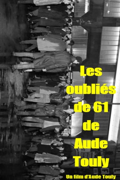 Les oubliés de 61 poster