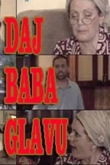 Give Grandma a Head poster