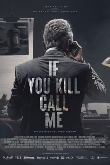 If You Kill, Call Me poster