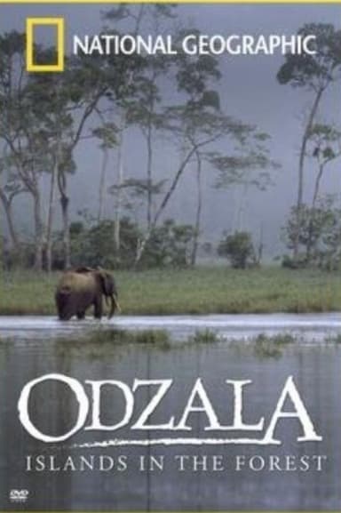 Odzala - Islands in the Forest poster