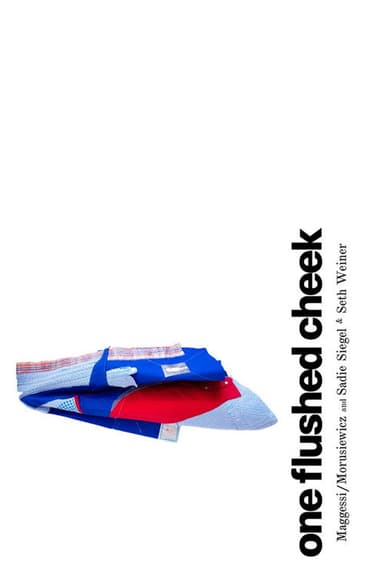 One Flushed Cheek poster
