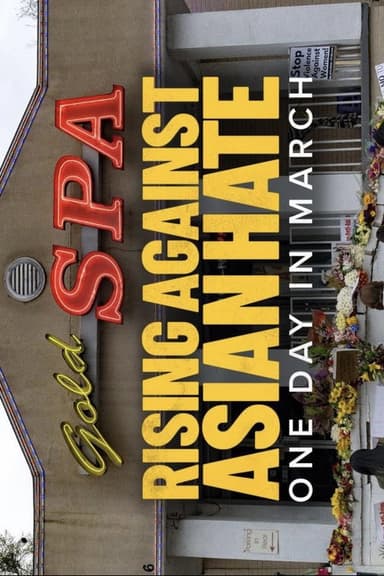 Rising Against Asian Hate: One Day in March poster