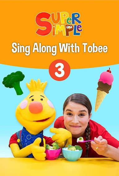 Sing Along With Tobee 1 - Super Simple poster
