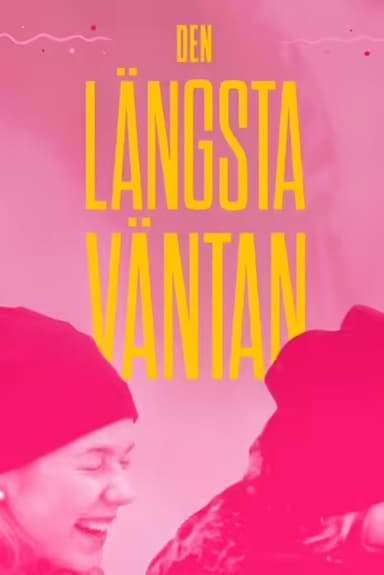 The Longest Wait poster