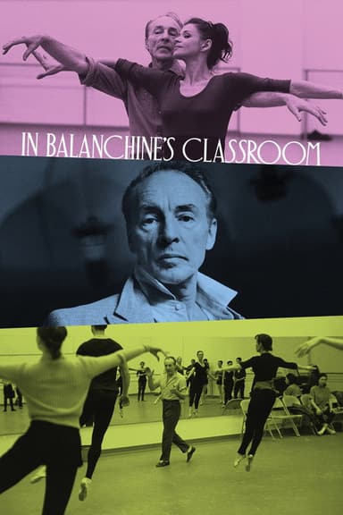 In Balanchine's Classroom poster