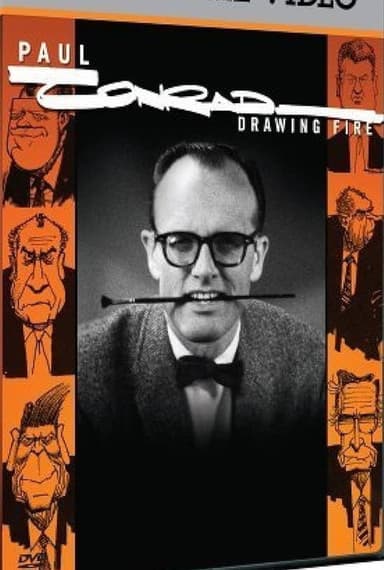 Paul Conrad: Drawing Fire poster