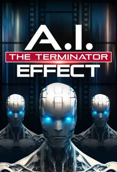 AI The Terminator Effect poster