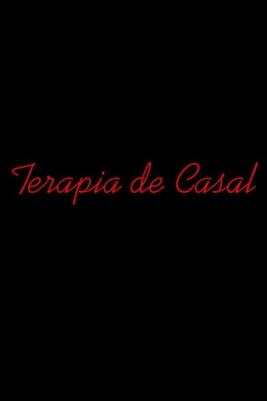 Terapia de Casal poster