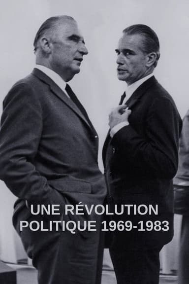 Une révolution politique 1969-1983 poster
